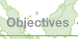 Objectives